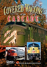 Covered Wagons of the Cascade DVD