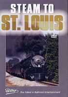 Steam to St Louis DVD