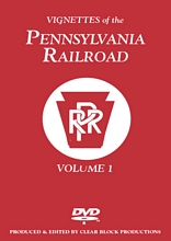 Vignettes of the Pennsylvania Railroad Volume 1