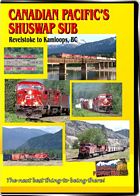 Canadian Pacifics Shuswap Sub DVD