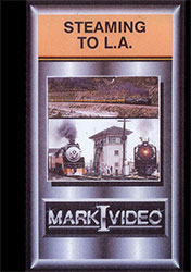 Steaming to Los Angeles DVD