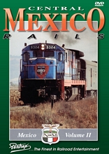 Central Mexico Rails DVD