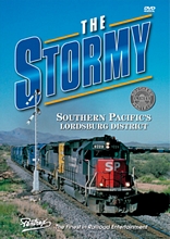 Stormy - Southern Pacifics Lordsburg District DVD