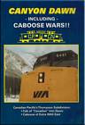 Canyon Dawn - Canadian Pacifics Thompson Subdivision DVD
