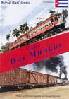 Cuba Dos Mundos Vol 1 Havana Region DVD