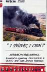 I Think I Can - Steam in the Andes