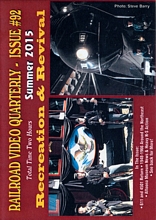 Railroad Video Quarterly Issue 92 Summer 2015 DVD