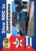 Slow RDC to Guantanamo Cuba DVD