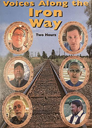 Voices Along the Iron Way DVD